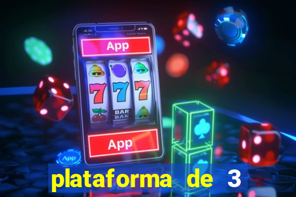 plataforma de 3 reais jogo